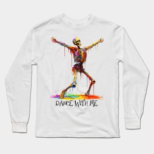 Dance With Me Shirt, Halloween Gift, Halloween, Halloween Shirt, Fall Shirt, Gift for Halloween, Halloween Tee, Funny Halloween Shirt Long Sleeve T-Shirt
